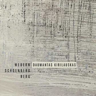 Webern, Schoenberg, Berg by Daumantas Kirilauskas