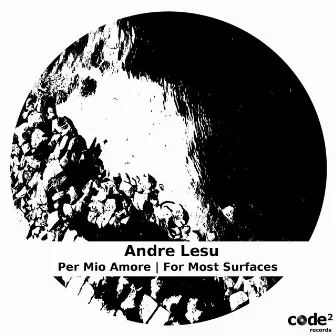 For Most Surfaces | Per Mio Amore by Andre Lesu