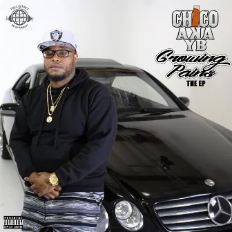 Growing Pains: The EP by Chico Aka YB