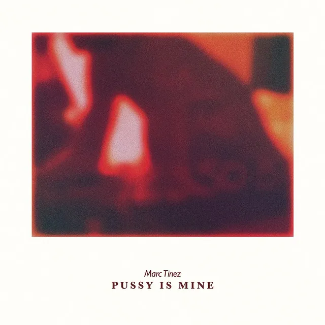 Pussy Is Mine