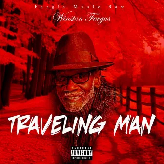 Traveling Man by Winston Fergus