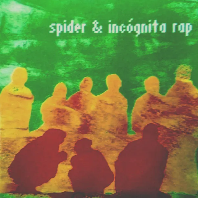 Spider e Incógnita Rap