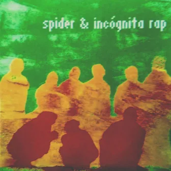 Spider e Incógnita Rap by Spider