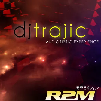 Audiotistic Experience by R2M