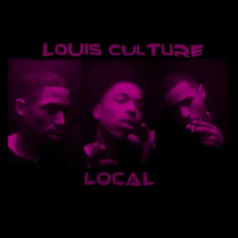 Local by Louis Culture