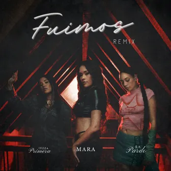 Fuimos (Remix) by La Pardo