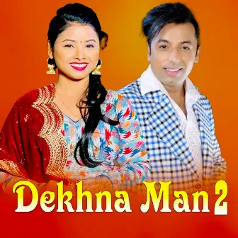 Dekhna Man 2 by Baburam Bohara