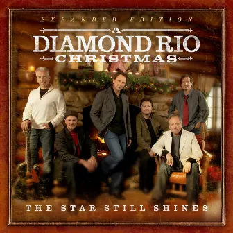 The Star Still Shines: A Diamond Rio Christmas (Expanded Edition) by Diamond Rio