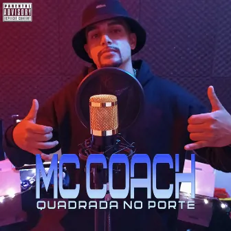 Quadrada no Porte by Mc Coach