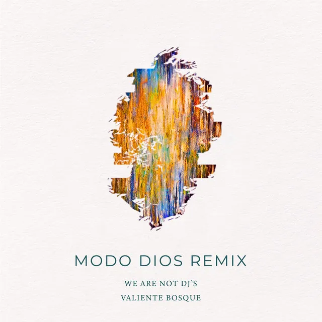 Modo Dios - We Are Not Dj's remix