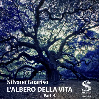 L'albero della vita, Pt. 4 by Silvano Guariso