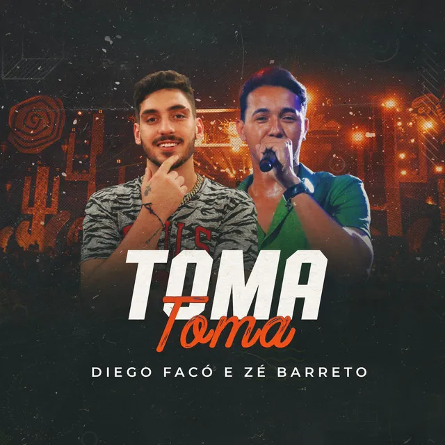 Toma Toma (Ao Vivo)