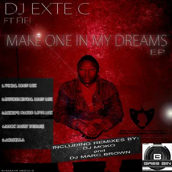 Make One in My Dream (feat. Fifi) [Main Mix] by Dj Exte C