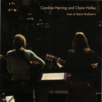 Live at Saint Andrew's by Caroline Herring