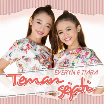 Teman Sejati by Tiara