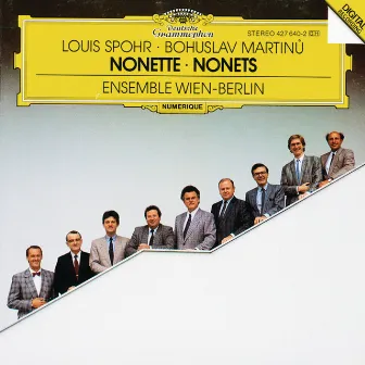 Spohr: Nonetto In F Major, Op. 31 / Martinu: Nonetto (1959) by Wolfram Christ