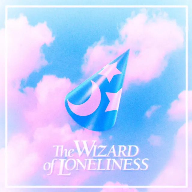 The Wizard of Loneliness