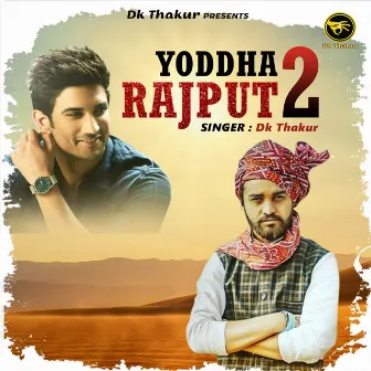 Yoddha Rajput 2 by Dk Thakur