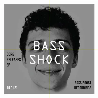 Core Releases by Bass Shock