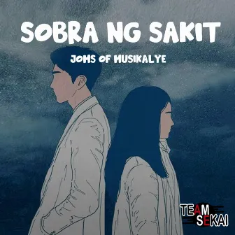 Sobra Ng Sakit by Honjoms