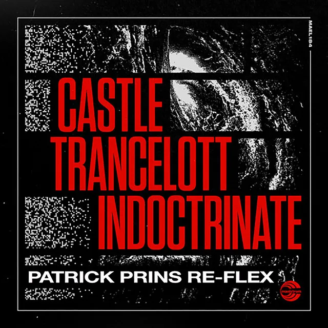 Indoctrinate - Patrick Prins Re-Flex