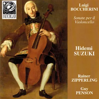 Boccherini: Sonate per il violoncello by Hidemi Suzuki