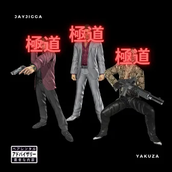 Yakuza by Jay Jigga