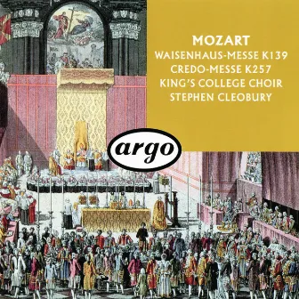 Mozart: Waisenhaus-Messe; Credo-Messe by Stephen Layton