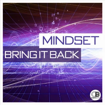 Bring it Back by Mindset