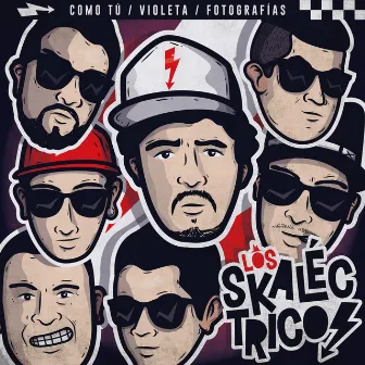 Skaléctricos by Los Skaléctricos