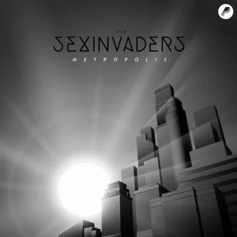 Metropolis by The Sexinvaders