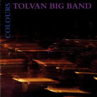 Colours by Tolvan Big Band