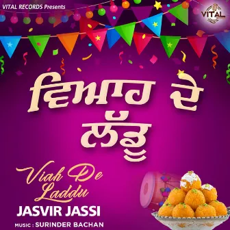 Viah De Laddu by Jasvir Jassi