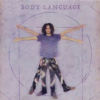 BODY LANGUAGE by Mari Geti