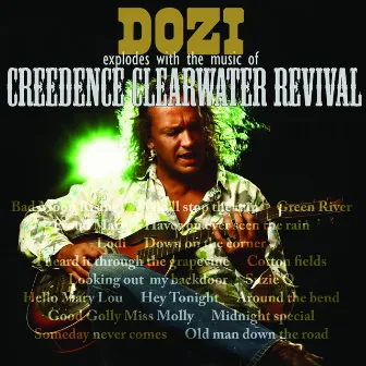 Explodes with the sound of Creedence Clearwater Revival by Dozi