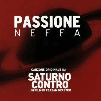 Passione (Canzone originale da Saturno Contro) by Neffa