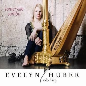 Somerville Samba (Solo Harp) by Evelyn Huber