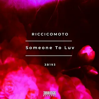 Someone To Luv by UK JOJO