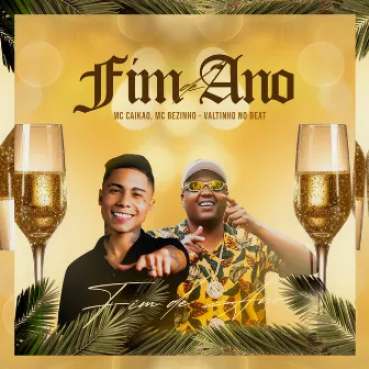 Fim de Ano by Valtinho No Beat