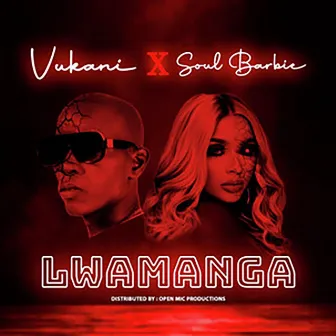 Lwamanga by Soul Barbie