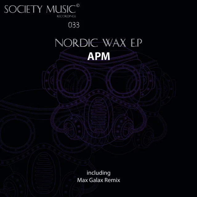 Nordic Wax I - Max Galax Remix