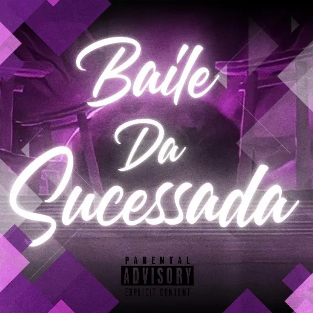 Baile da Sucessada (Eletrofunk desande)