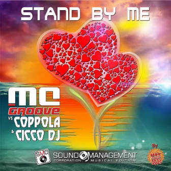 Stand by Me ( Hit Mania 2021 ) by Coppola