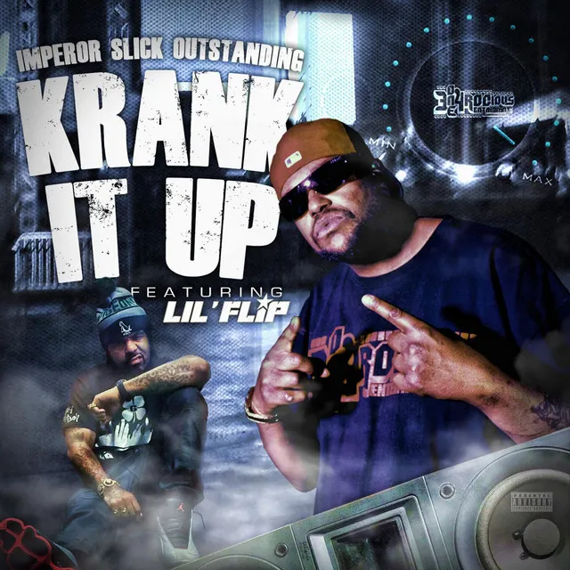 Krank It up (feat. Lil Flip)