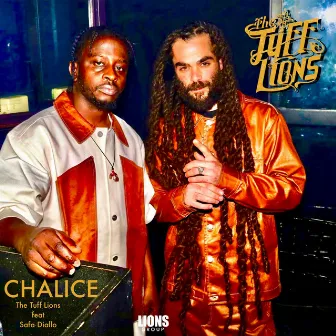 Chalice by The Tuff Lions