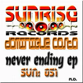 Never Ending EP by Dominique Costa