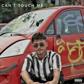 CAN'T TOUCH ME by DD MERA NAAM