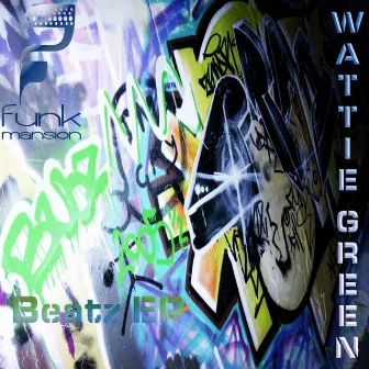 Beatz EP by Wattie Green