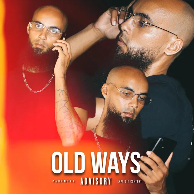 OLD WAYS