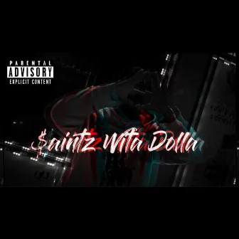 Where you been? by $aintz Wita Dolla